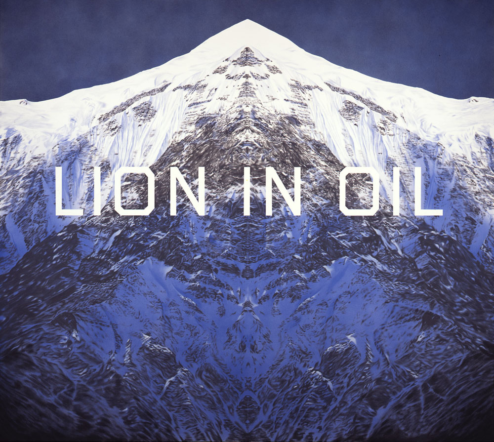 A photograph of a snow-capped mountain with the words "Lion in Oil" overlaid in white letters.