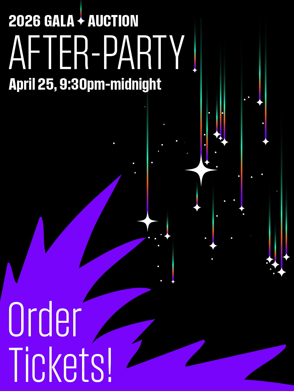 2026 Gala + Auction After-Party - Order Tickets!