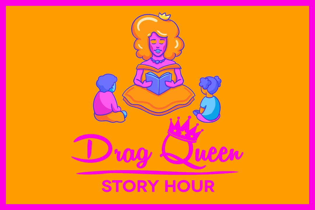 Pride Celebration Lunchtime Storytime with Drag Queen Story Hour [Live ...