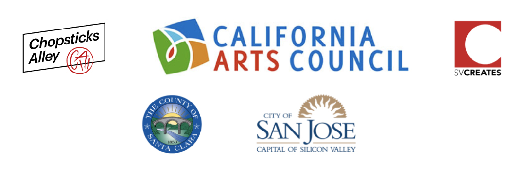 Chopsticks Alley, California Arts Council, SV Creates, The County of Santa Clara, City of San Jose - Capital of Silicon Valley logos.