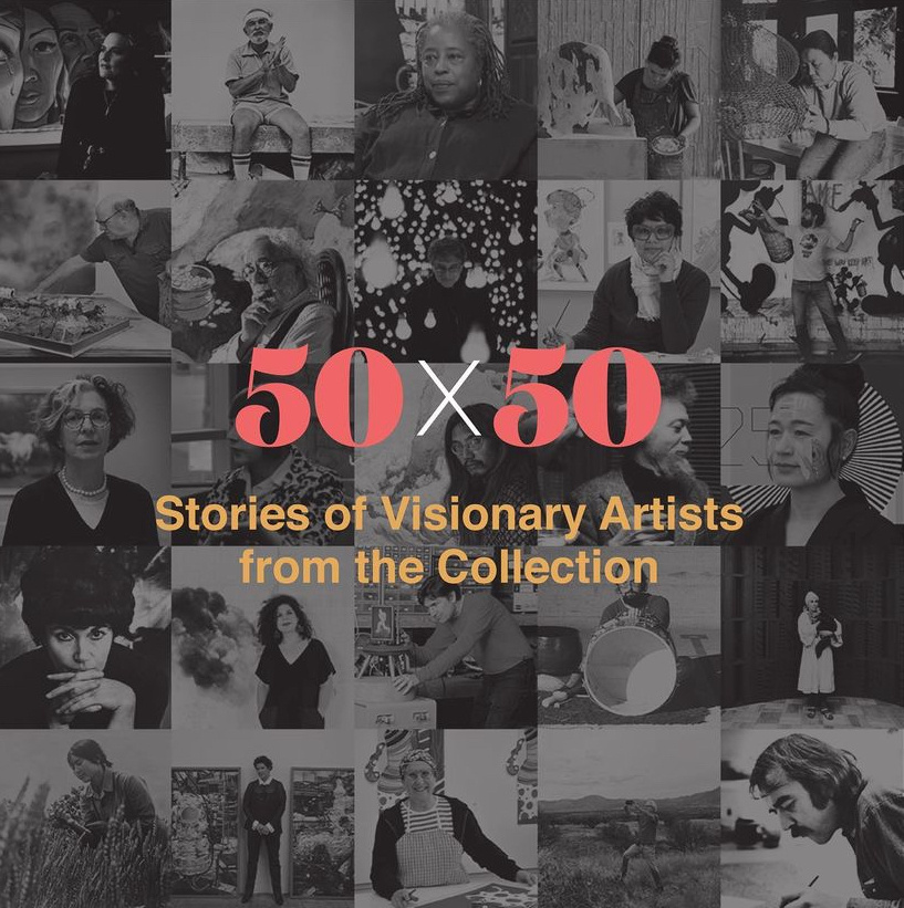 A grid of 25 black and white square photos of artists. In the middle in colorful letters reads “50X50: Stories of Visionary Artists from the Collection” 