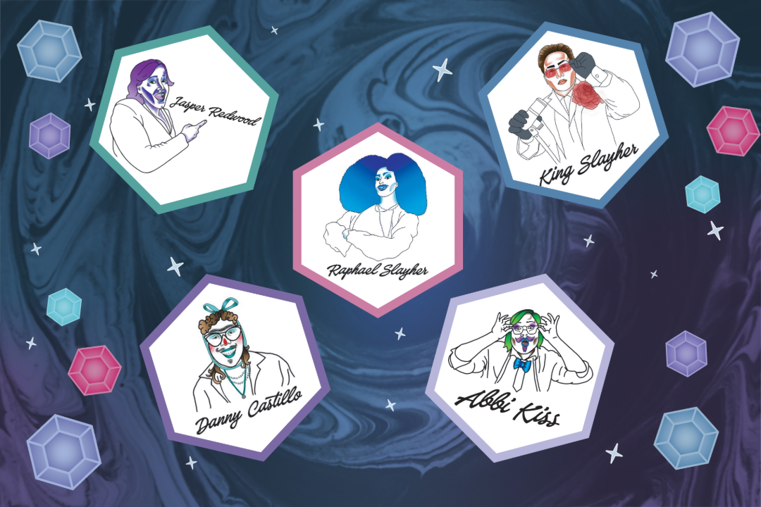 Colorful gemstones with sparkles with hand-drawn portraits of five drag artists prominently featured